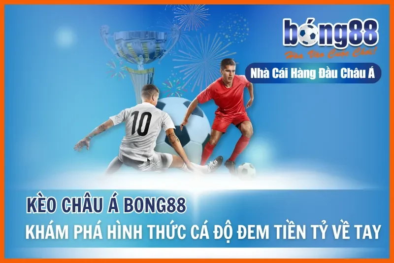 Bóng 88 - Khám Phá Thế Giới Đầy Thú Vị Của Cá Cược Thể Thao